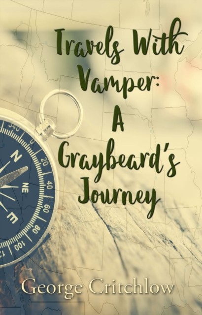 Travels with Vamper, George Critchlow