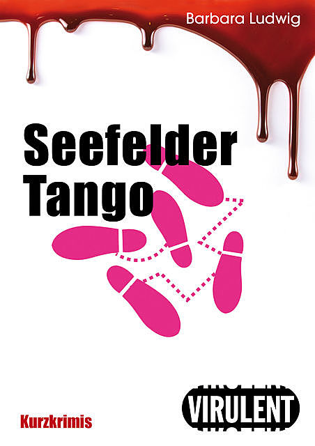Seefelder Tango, Barbara Ludwig