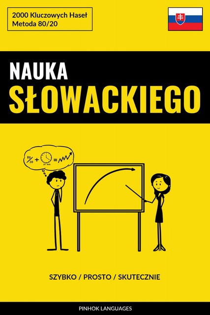 Nauka Słowackiego – Szybko / Prosto / Skutecznie, Pinhok Languages