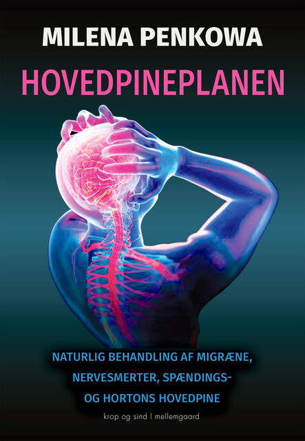 HOVEDPINEPLANEN, Milena Penkowa