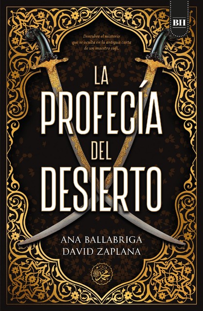 La profecía del desierto, Ana Ballabriga, David Zaplana