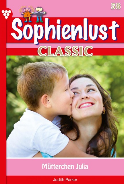 Sophienlust Classic 58 – Familienroman, Patricia Vandenberg