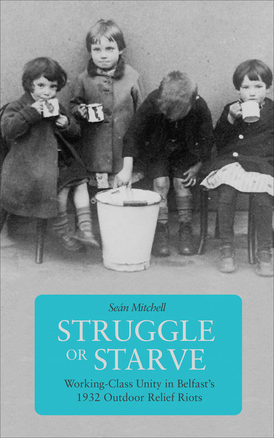 Struggle or Starve, Seán Mitchell