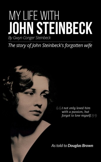 My Life With John Steinbeck, Douglas Brown