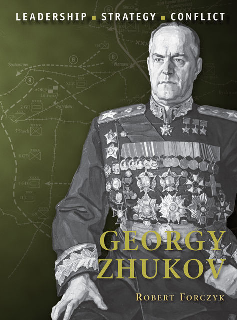 Georgy Zhukov, Robert Forczyk