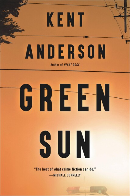 Green Sun, Kent Anderson
