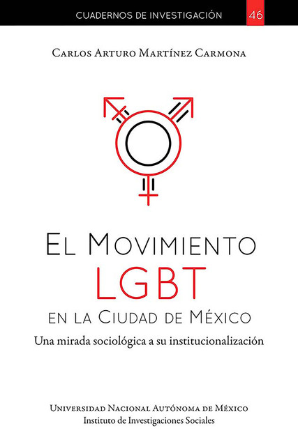 El Movimiento LGBT en la Ciudad de México, Carlos Arturo Martínez Carmona