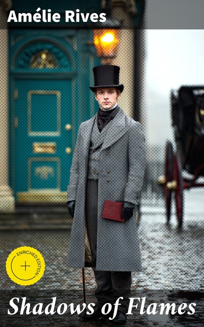Shadows of Flames, Amélie Rives