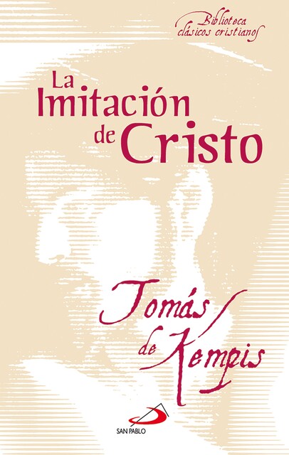 La imitación de Cristo, Tomás de Kempis