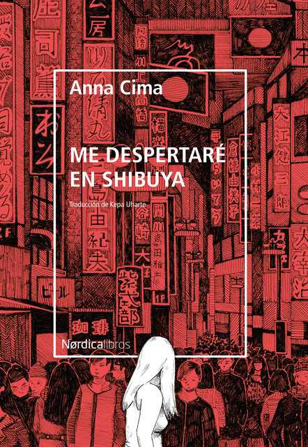 Me despertaré en Shibuya, Anna Cima