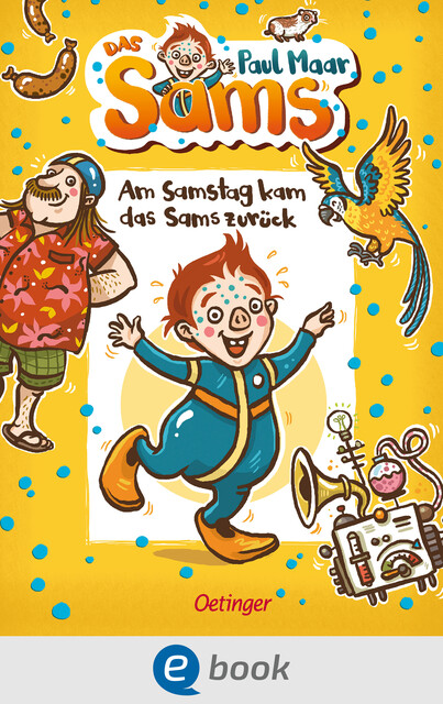 Das Sams 2. Am Samstag kam das Sams zurück, Paul Maar