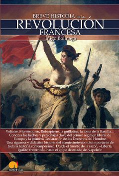 Breve historia de la Revolución francesa, Iñigo Bolinaga Iruasegui