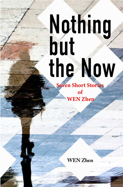 Nothing But the Now, Zhen Wen