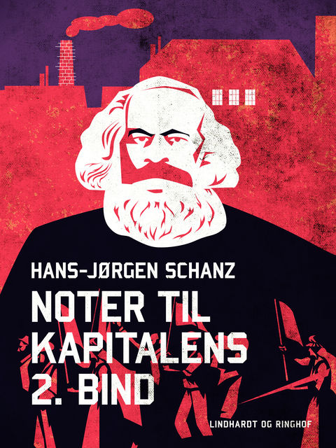 Noter til Kapitalens 2. bind, Hans-Jørgen Schanz