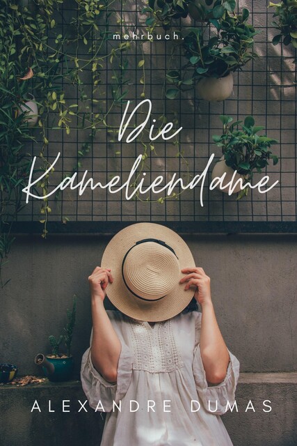 Die Kameliendame, Alexandre Dumas