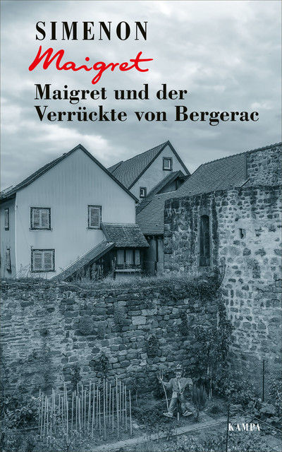 Maigret und der Verrückte von Bergerac, Georges Simenon