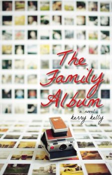 The Family Album, Kerry Kelly