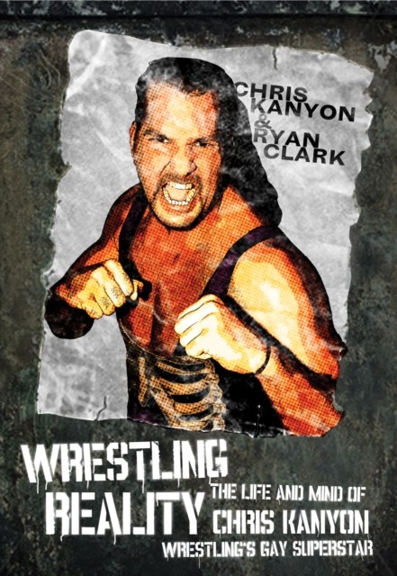 Wrestling Reality, Chris Kanyon, Ryan Clark