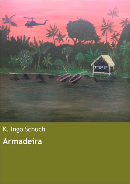 Armadeira, K. Ingo Schuch