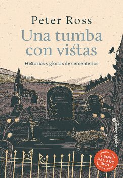 Una tumba con vistas, Peter Ross