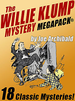 The Willie Klump MEGAPACK, Joe Archibald