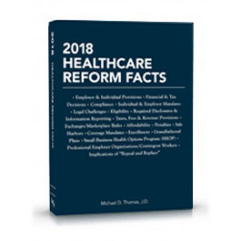 2018 Healthcare Reform Facts, J.D., Michael Thomas