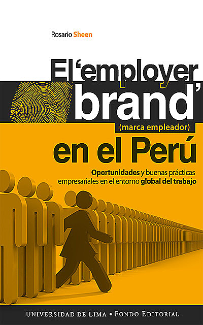 El employer brand (marca empleador) en el Perú, Rosario Sheen