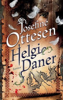 Helgi Daner – forkortet udgave, Josefine Ottesen