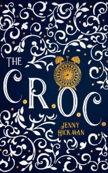 The CROC, Jenny Hickman