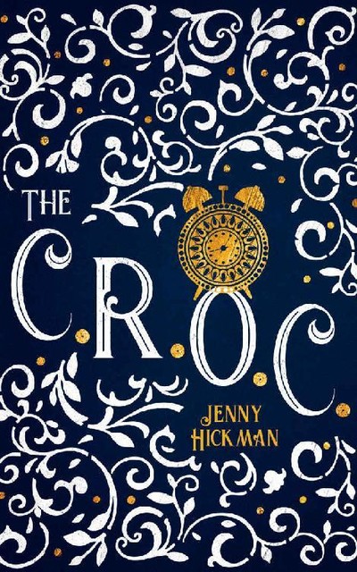 The CROC, Jenny Hickman