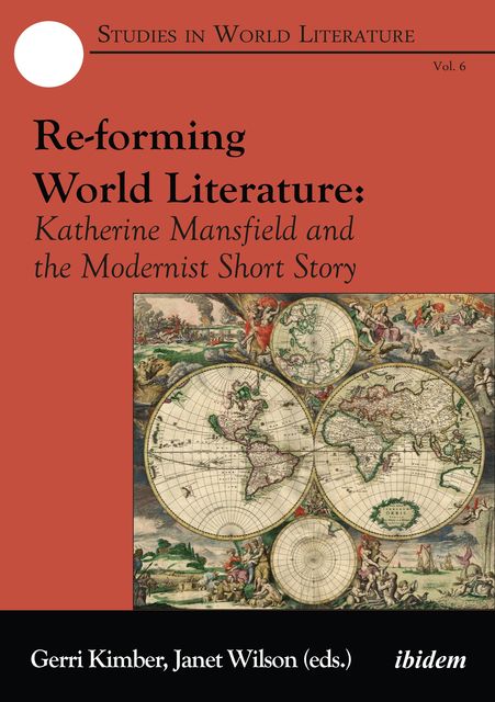 Re-forming World Literature, Gerri Kimber, Janet Wilson