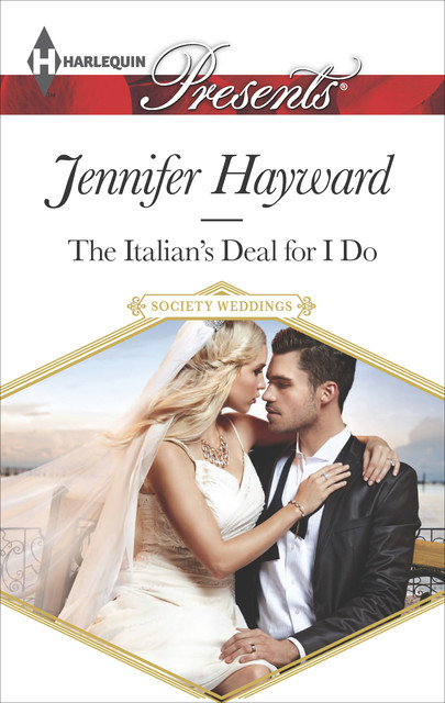The Italian's Deal for I Do, Jennifer Hayward