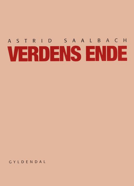 Verdens ende, Astrid Saalbach