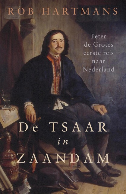 De tsaar in Zaandam, Rob Hartmans