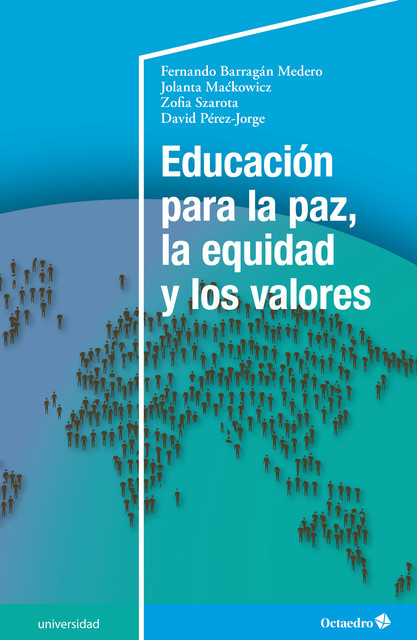 Educación para la paz, la equidad y los valores, David Pérez-Jorge, Fernando Barragan Medero, Jolanta Mackwicz, Zofia Szarota