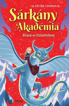 Kiara és Ezüsttolvaj, Alastair Chisholm