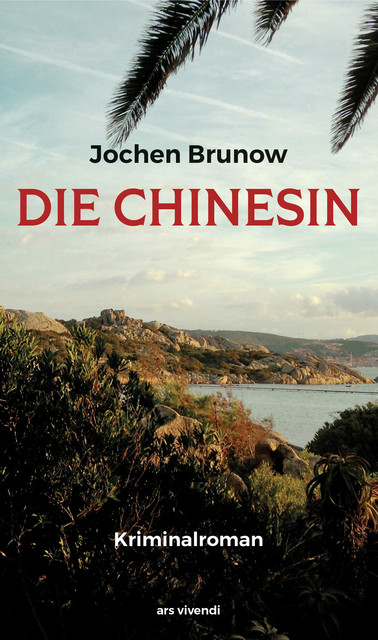 Die Chinesin (eBook), Jochen Brunow