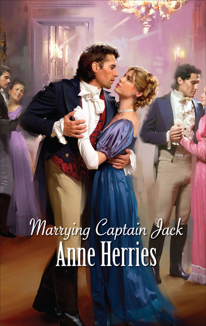 Marrying Captain Jack, Anne Herries