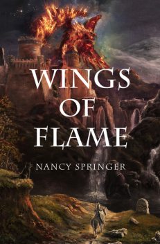 Wings of Flame, Nancy Springer