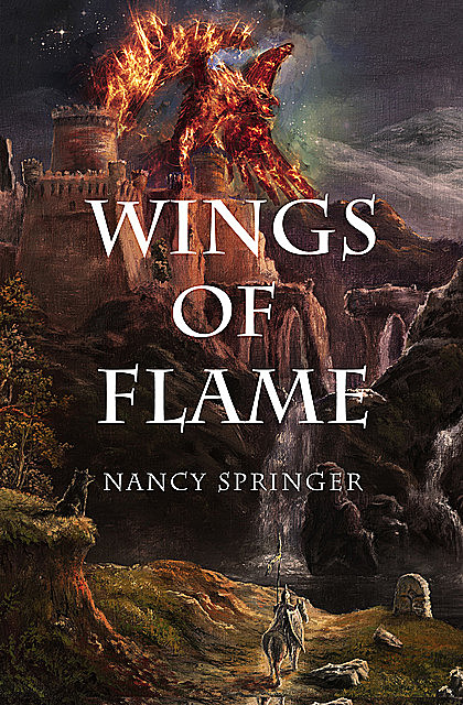 Wings of Flame, Nancy Springer