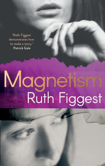 Magnetism, Ruth Figgest