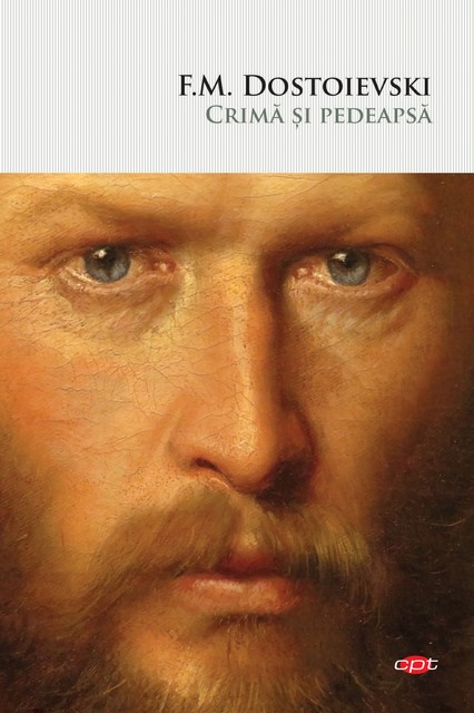 Crima și pedeapsă, F.M. Dostoievski