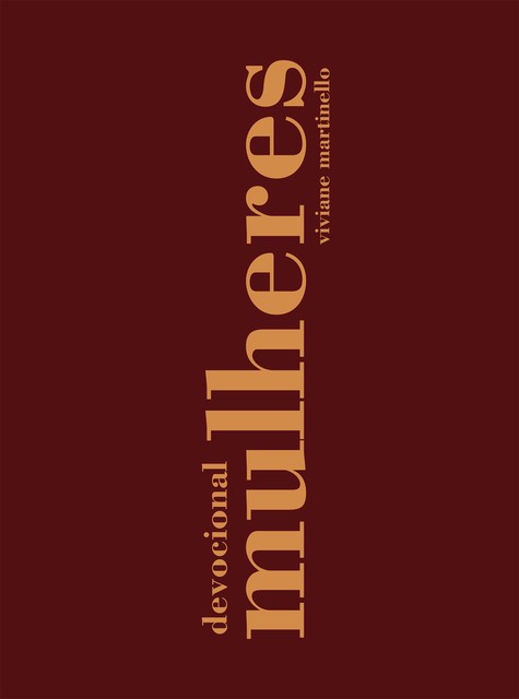 Devocional Mulheres, Viviane Martinello