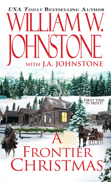 A Frontier Christmas, William Johnstone, J.A. Johnstone