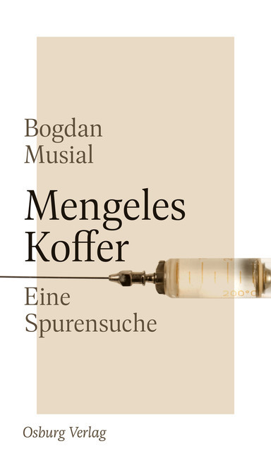 Mengeles Koffer, Bogdan Musial