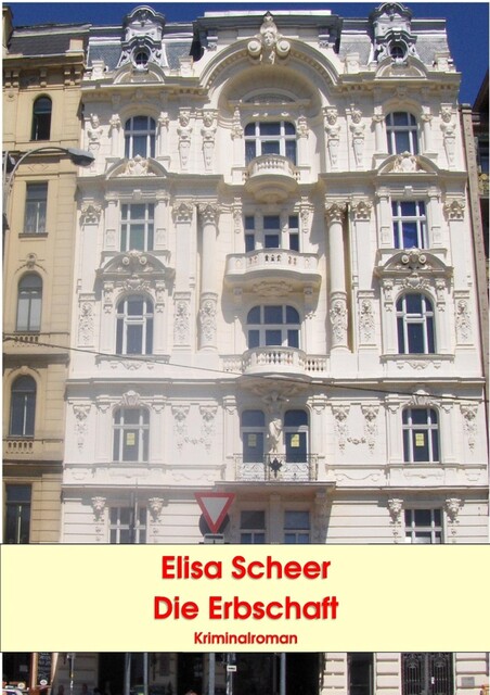 Die Erbschaft, Elisa Scheer