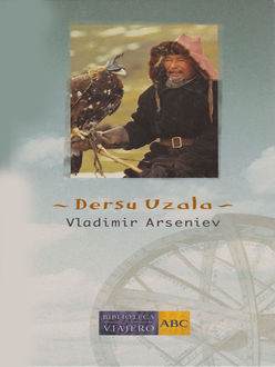 Dersu Uzala, Vladímir Arséniev