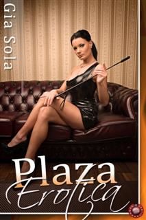 Plaza Erotica, Gia Sola