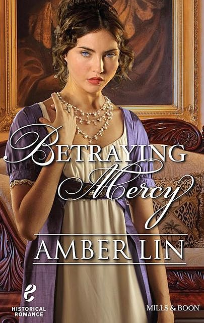 Betraying Mercy, Amber Lin