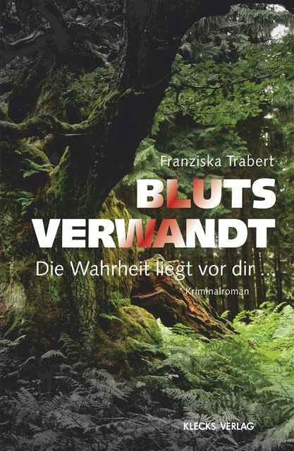 Blutsverwandt, Franziska Trabert